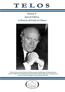 Telos Volume V - Special Edition in Honour of Guido de Marco by Fondation de Malte De Malte