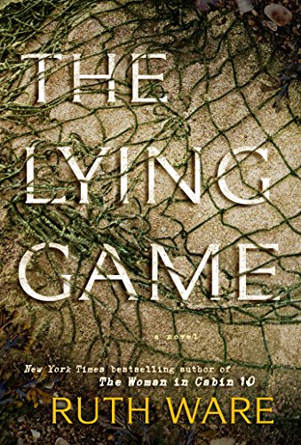 The Lying Game: A Novel by RUTH WARE