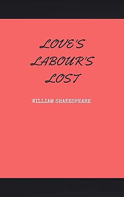 Love's Labor's Lost