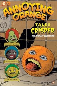 Annoying Orange #4: Tales from the Crisper