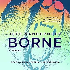 Borne: A Novel