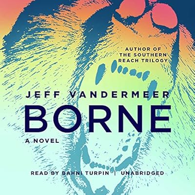 Borne: A Novel