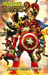Marvel Zombies, Vol. 2 by Robert Kirkman