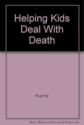 Helping Kids Deal With Death