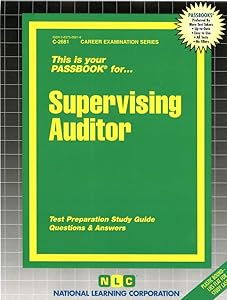Supervising Auditor(Passbooks) (Career Examination Series)