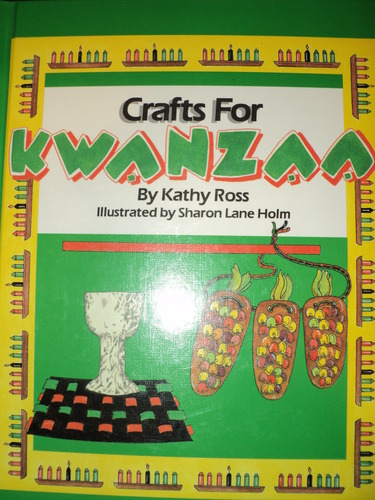 Crafts For Kwanzaa by Kathy Ross