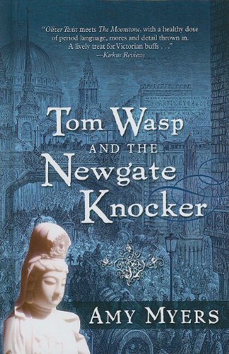 Tom Wasp and the Newgate Knocker by Amy Myers