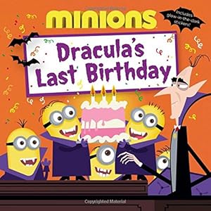 Minions: Dracula's Last Birthday