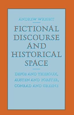 Fictional Discourse and Historical Space