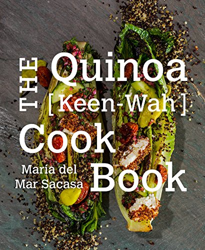 The Quinoa by Maria del Mar Sacasa