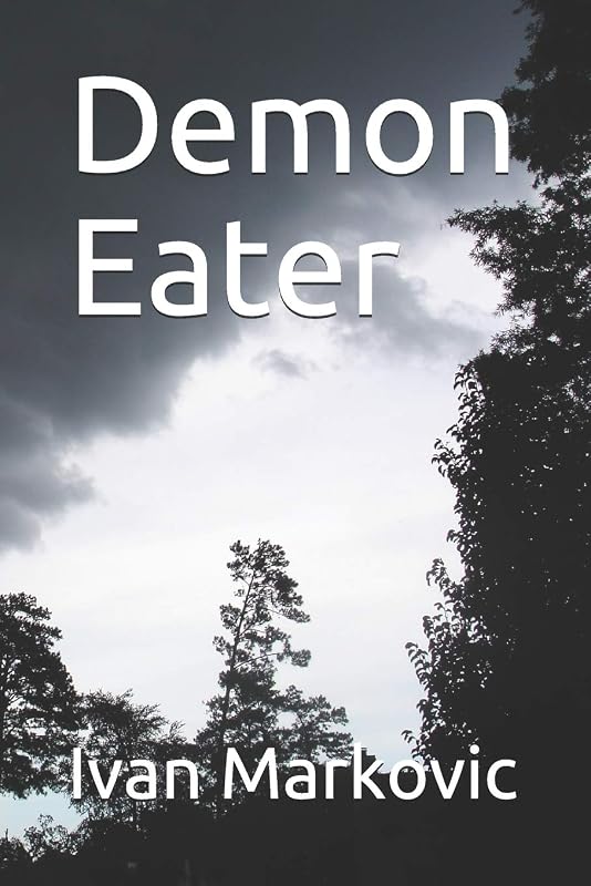 Demon Eater by Ivan Markovic