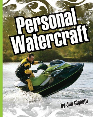 Personal watercraft by Jim Gigliotti