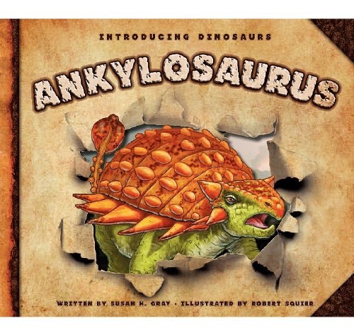 Ankylosaurus by Susan H. Gray  ,