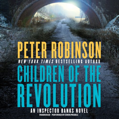Children of the Revolution by Peter Robinson