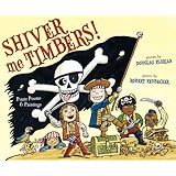 Shiver Me Timbers!