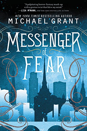 Messenger of Fear by Michael Grant