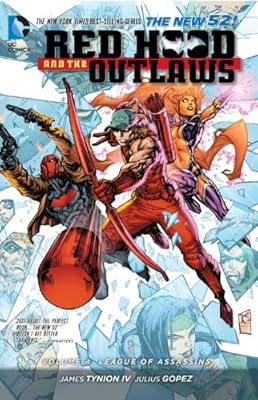 Red Hood and the Outlaws Vol. 4: League of Assassins