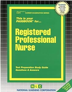 Registered Professional Nurse(Passbooks) (Career Examination Series)