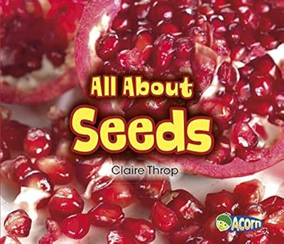 All About Seeds