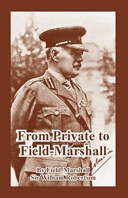 From Private to Field-Marshall