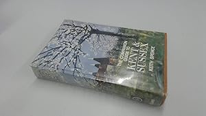 The companion guide to Kent and Sussex by Keith Spence