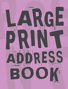 Large Print Address Book: Plenty Of Space Jumbo 8.5”x11” Great For Seniors Or Vision Impaired Perfect Gift For Grandmother Or Grandfather Purple by Pastel Clouds Planners