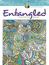 Creative Haven Entangled Coloring Book (Creative Haven Coloring Books)
