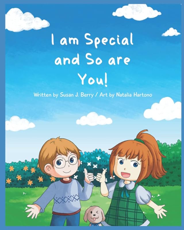 I am Special and So are You! by Susan J. Berry