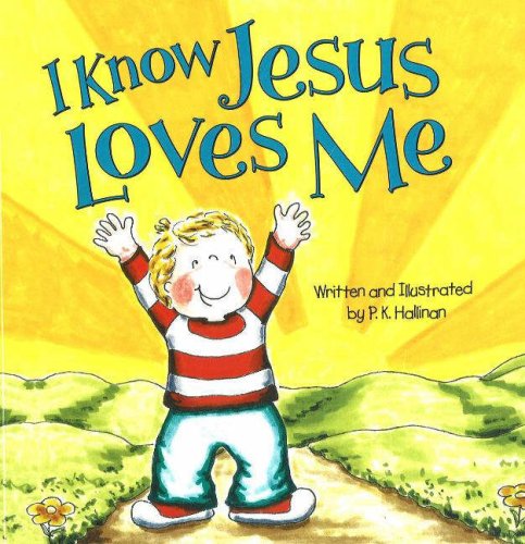 I Know Jesus Loves Me