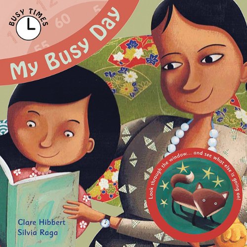 My Busy Day by Clare Hibbert