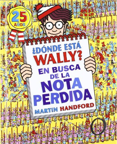 Donde esta Wally? En busca de la nota perdida (Spanish Edition) by Martin Handford