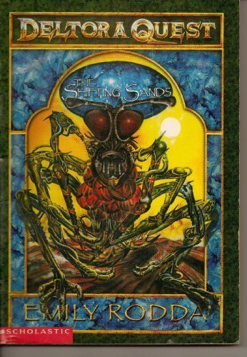 The Shifting Sands (Deltora Quest #4) by Emily Rodda