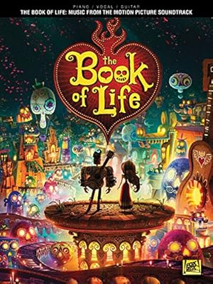The Book of Life: Music from the Motion Picture Soundtrack