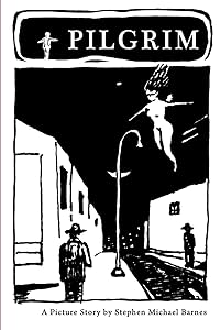 Pilgrim by Stephen Barnes