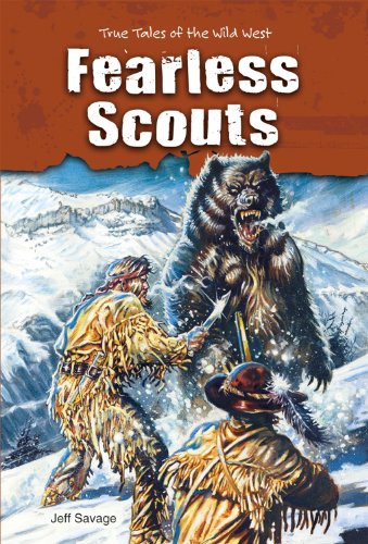 Fearless Scouts by Jeff Savage