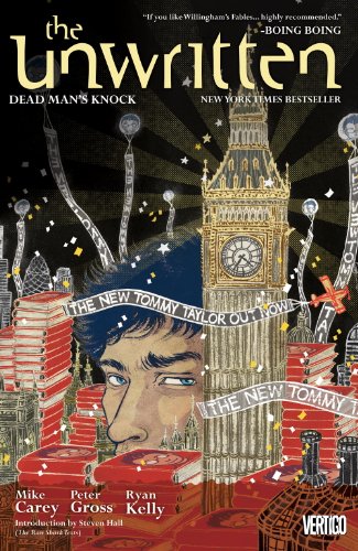 The Unwritten Vol. 3: Dead Man's Knock by Mike Carey  ,
