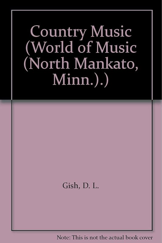 Country Music (World of Music) by D L Gish