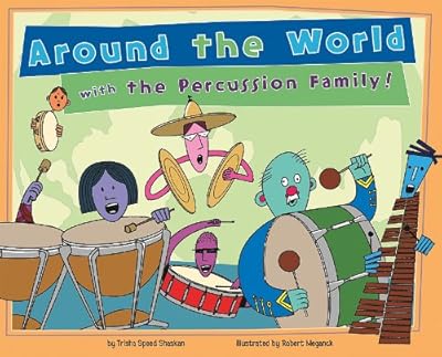 Around the World with the Percussion Family!