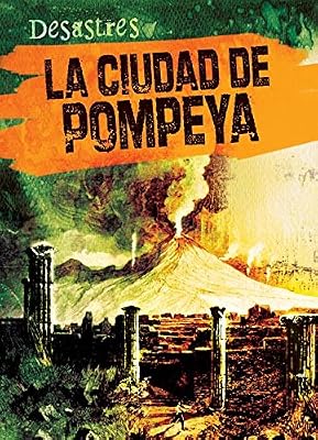 La Ciudad de Pompeya