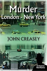 Murder, London - New York (Inspector West) by John Creasey