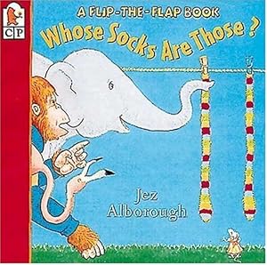 Whose Socks Are Those?: A Flip-The-Flapbook