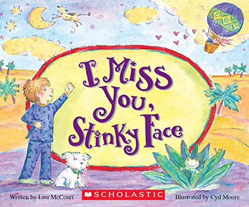 I Miss You, Stinky Face Board Book by Lisa McCourt