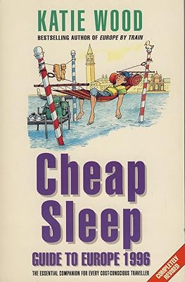 Cheap Sleep Guide to Europe