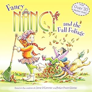 Fancy Nancy and the fall foliage