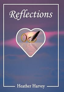 Reflections by Heather Harvey