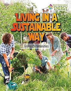 Living in a Sustainable Way: Green Communities