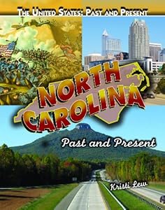 North Carolina: Past and Present