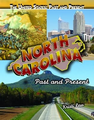 North Carolina: Past and Present