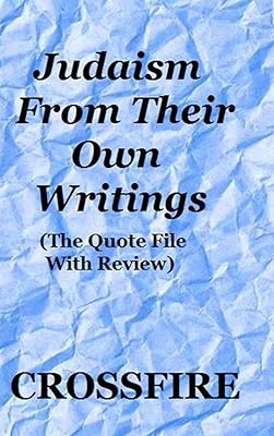 Judaism From Their Own Writings