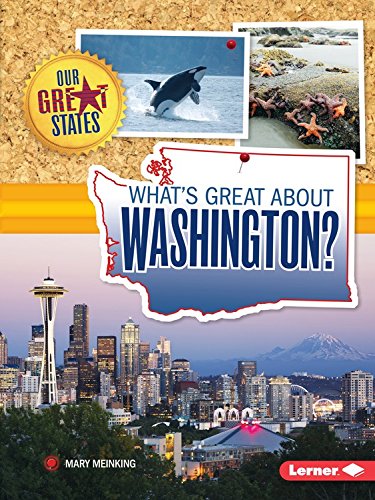 What's Great about Washington? by Mary Meinking